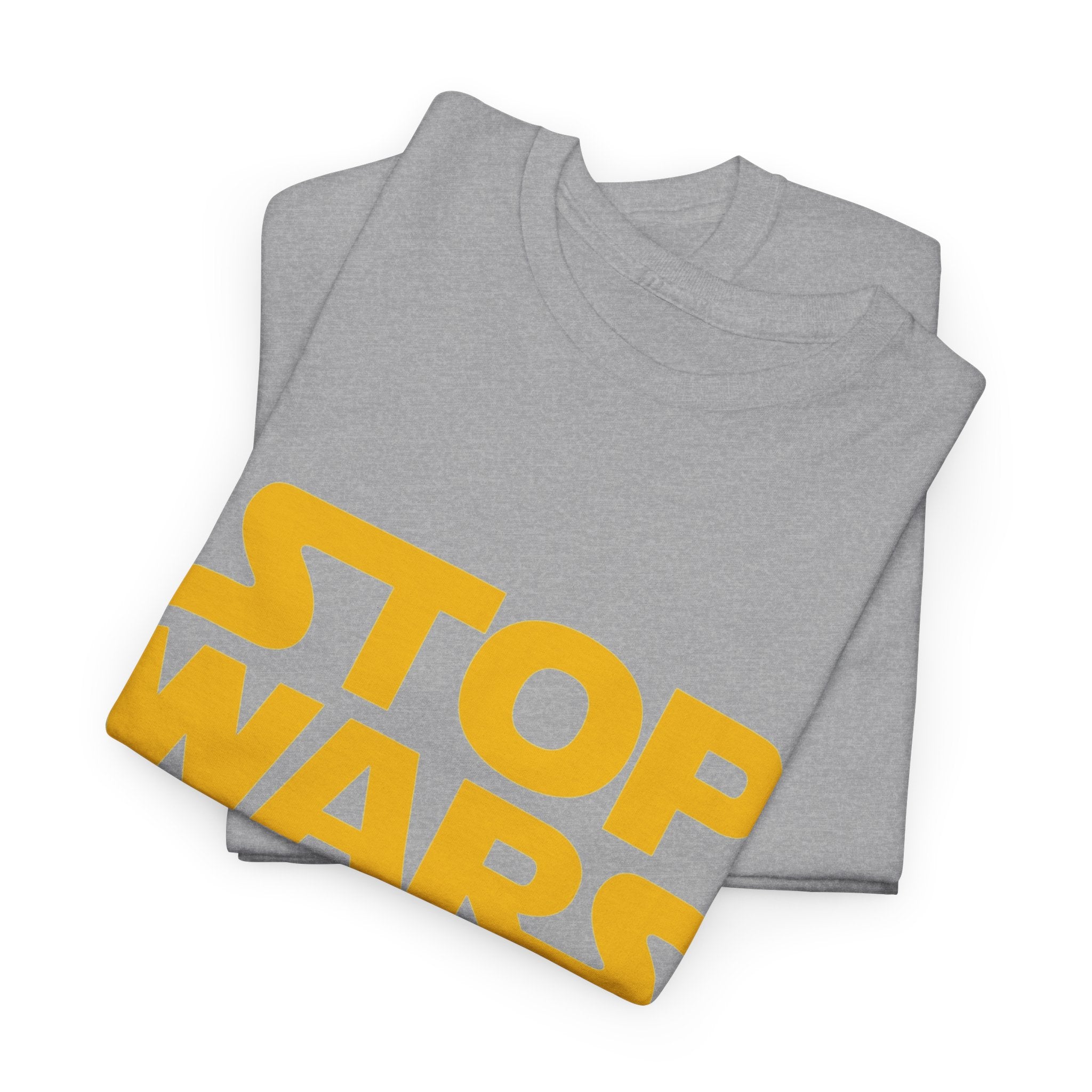 Stop Wars — T-Shirt