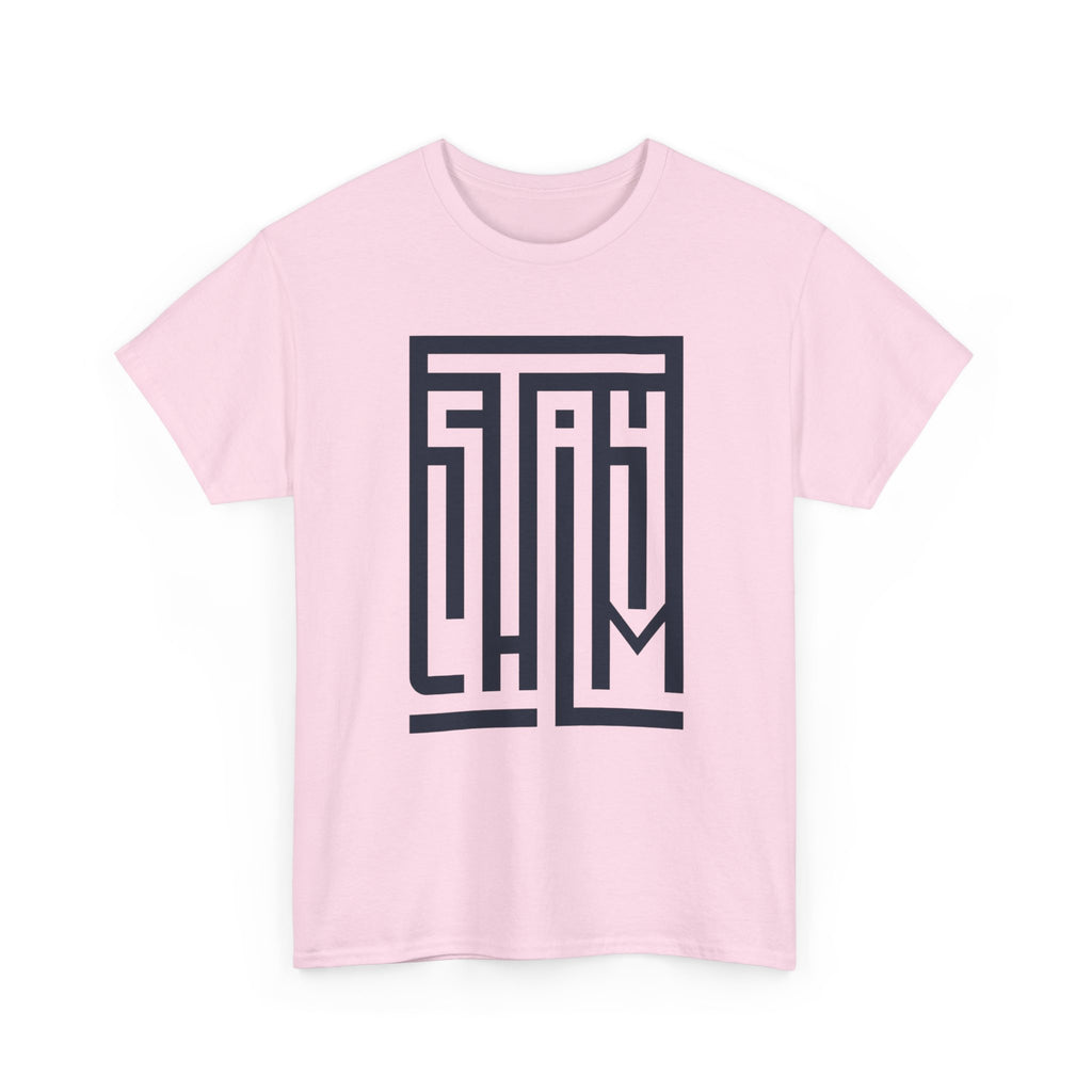 Stay Calm — T-Shirt