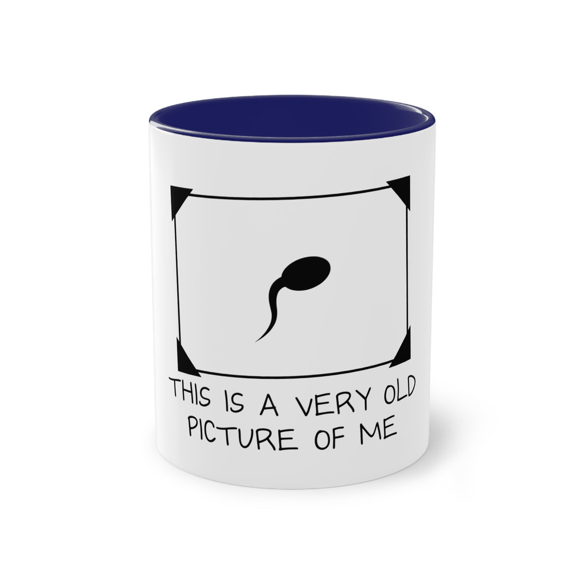 'This Is a Very Old Picture of Me' Mug in Dark Blue – funny sperm drawing novelty mug