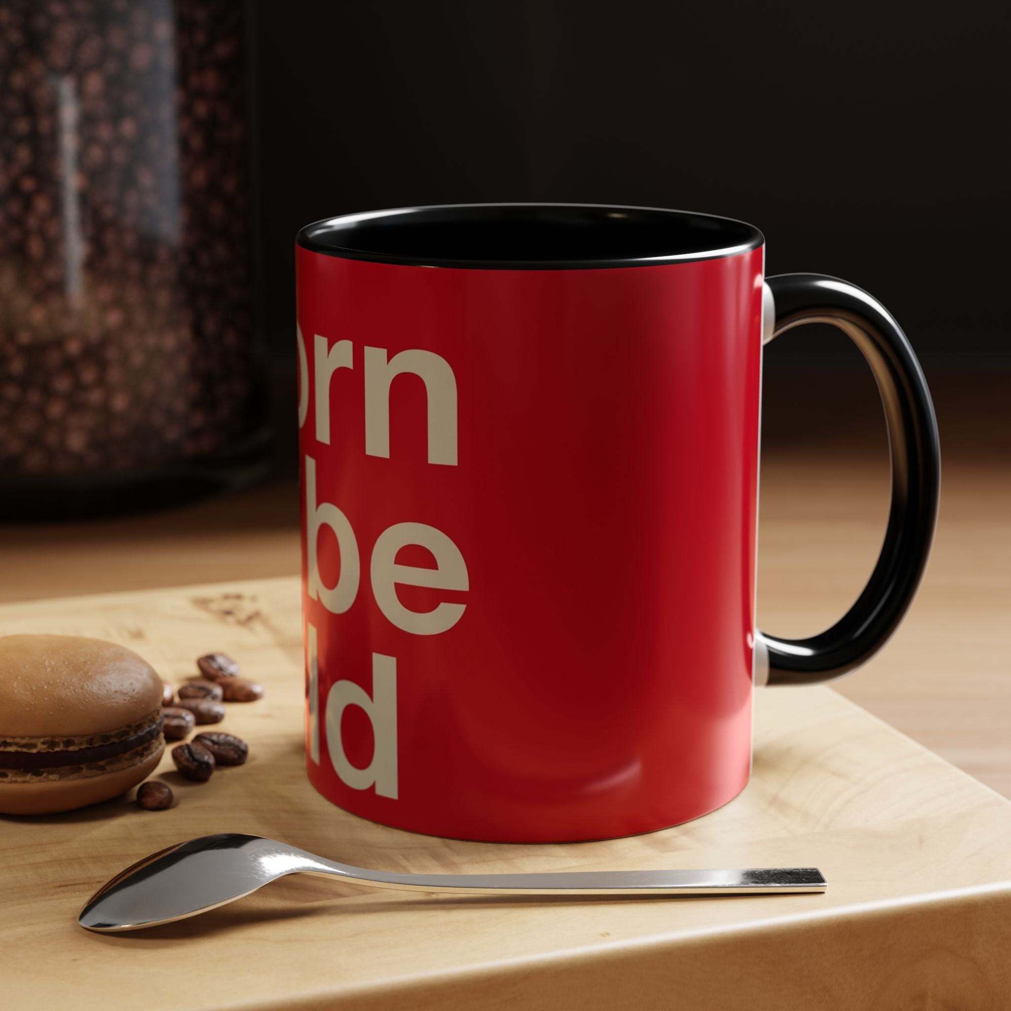 Born to Be Wild Red — Coffee Mug