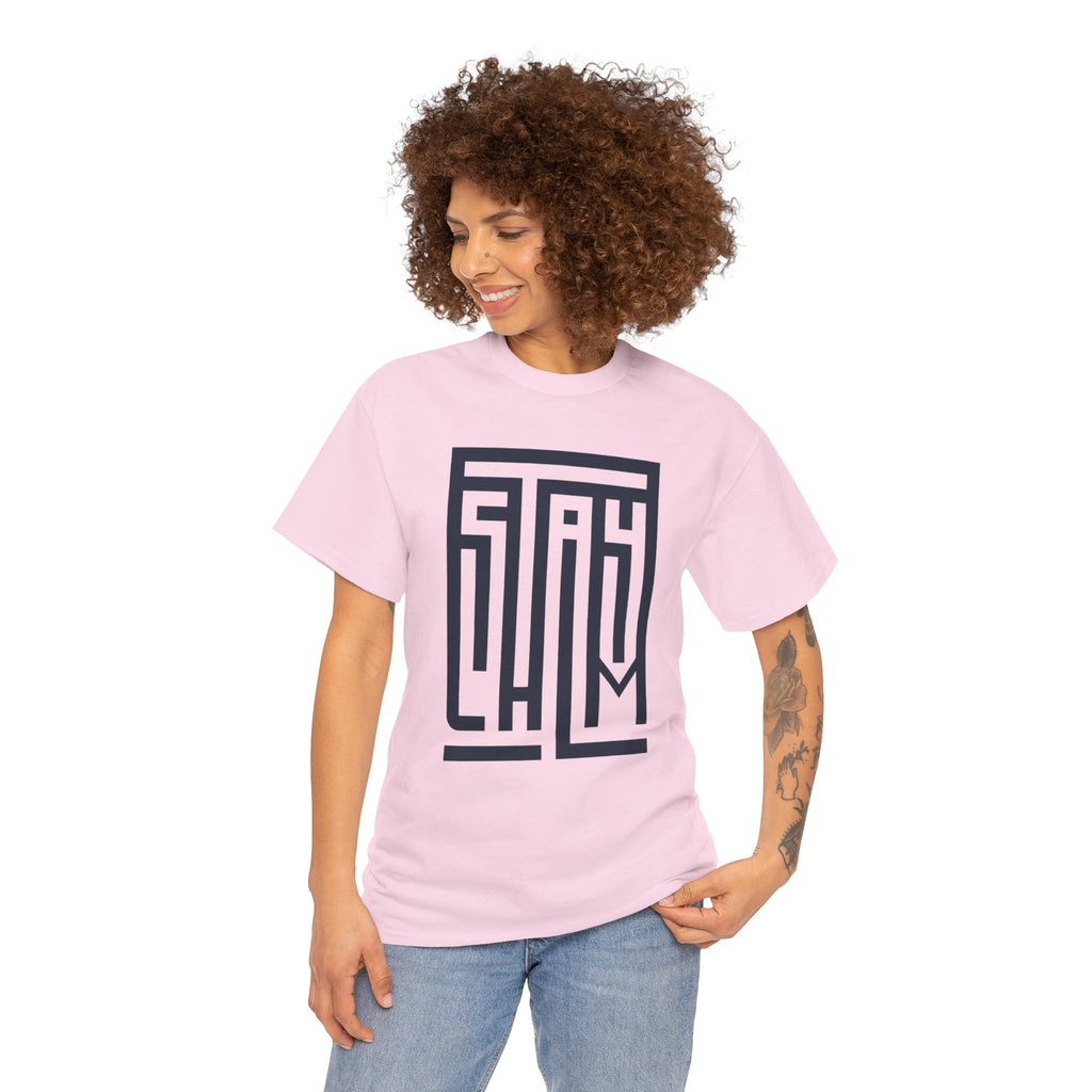 Stay Calm — T-Shirt