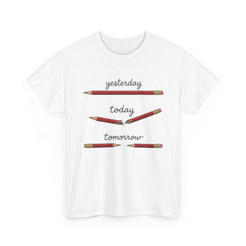 "yesterday, today, tomorrow" — Tshirt