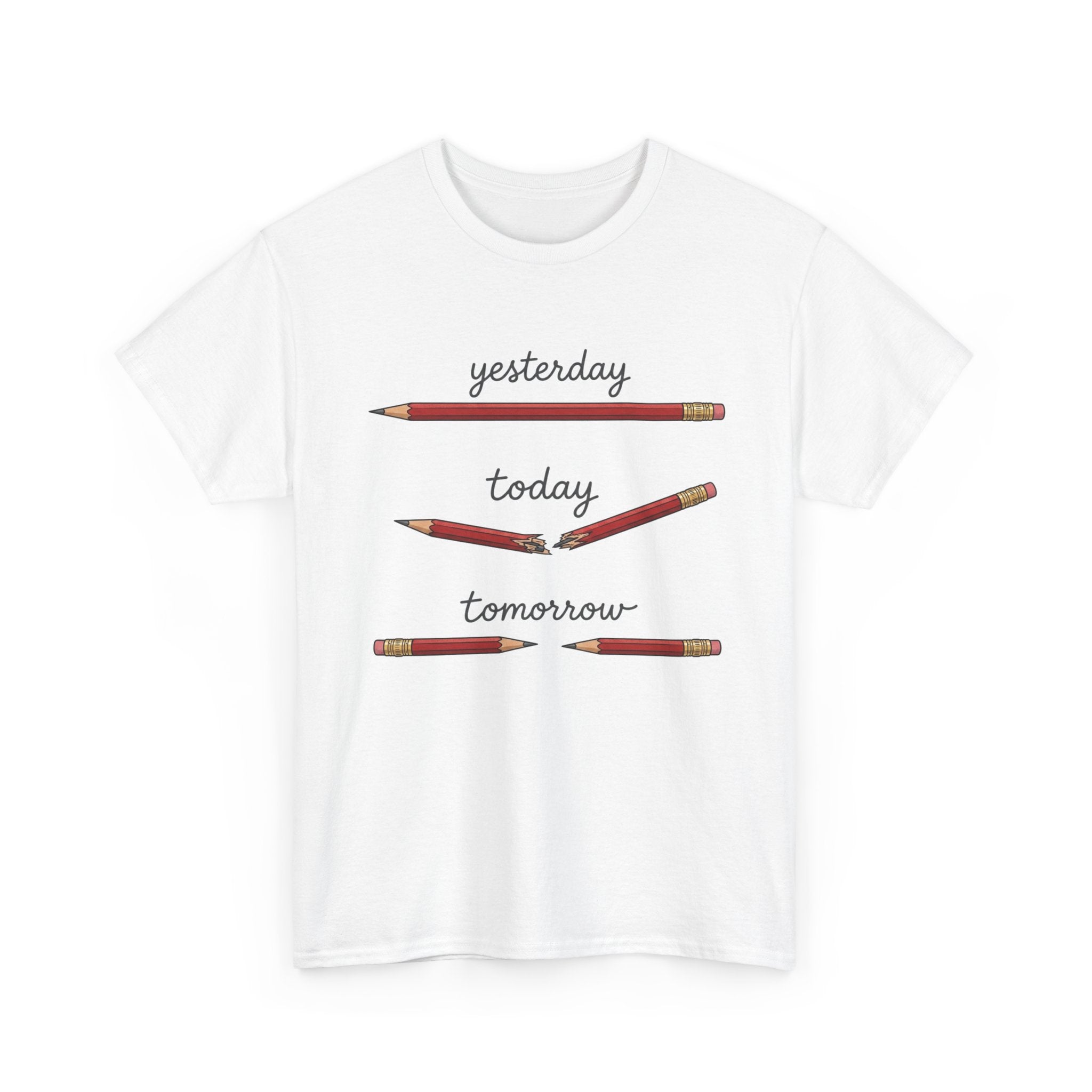 "yesterday, today, tomorrow" — Tshirt