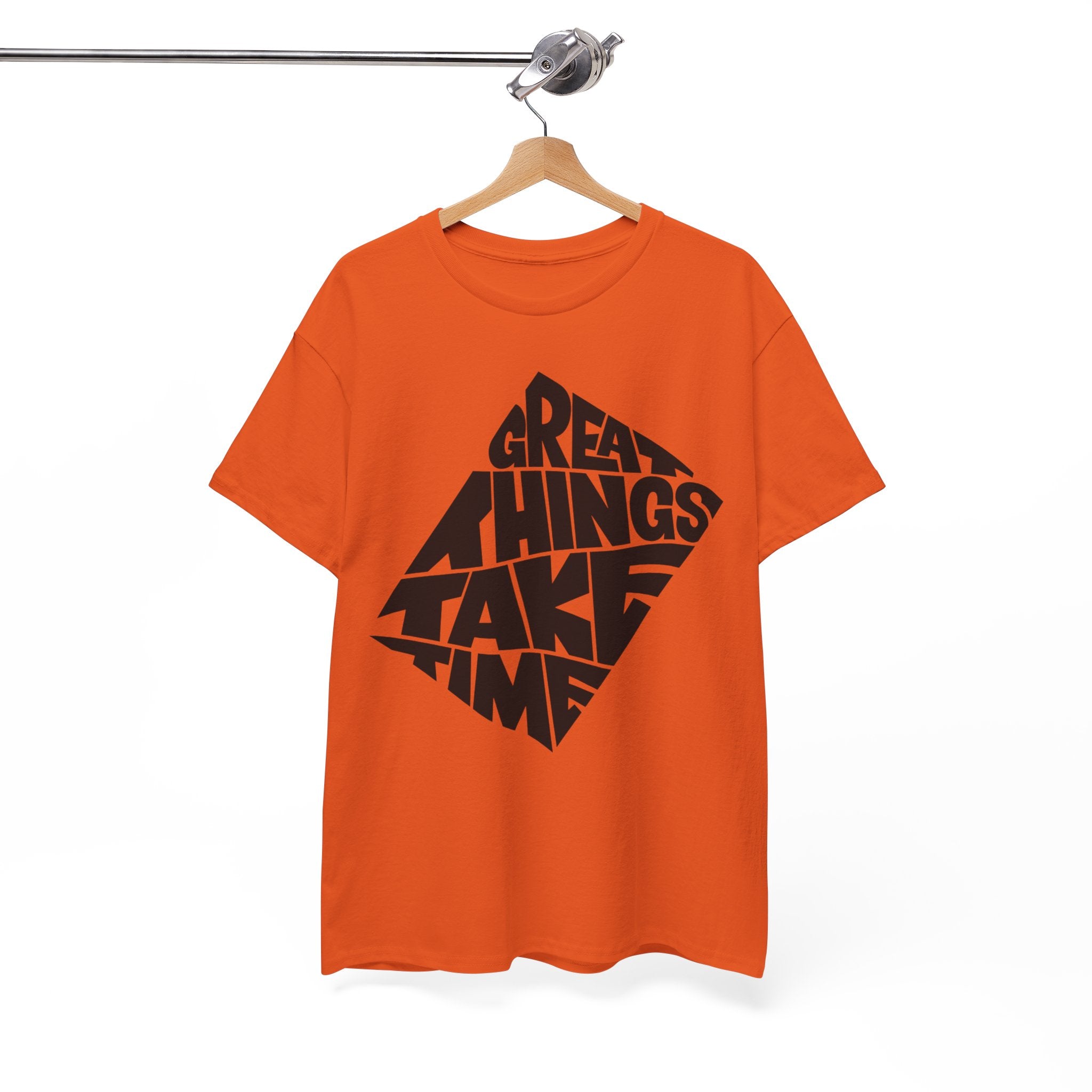 Great Things Take Time - Graphic Tee
