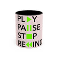Play Pause Stop Rewind — Coffee Mug