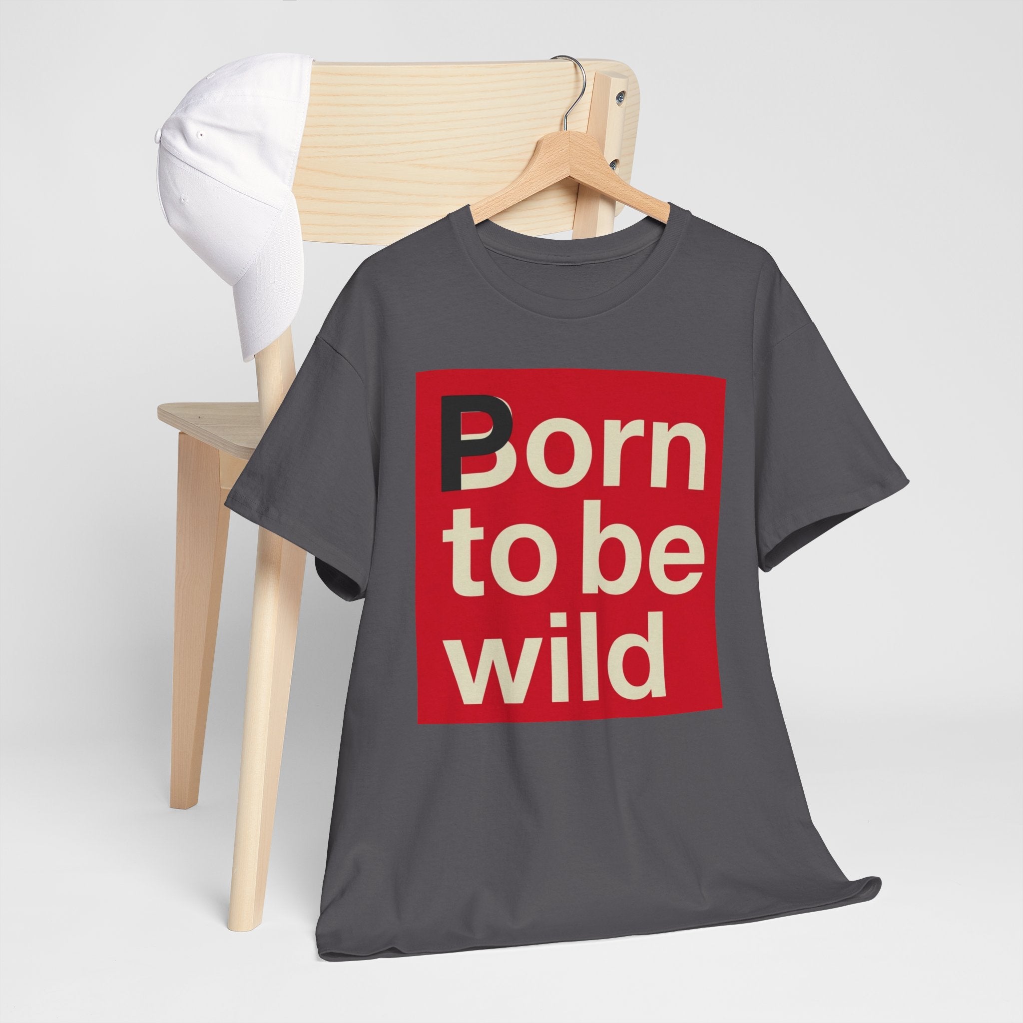 'Born to Be Wild' — T‑Shirt