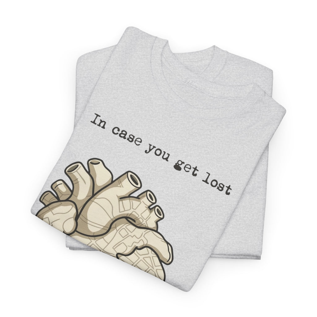 “In case you get lost” Heart Map — T-Shirt