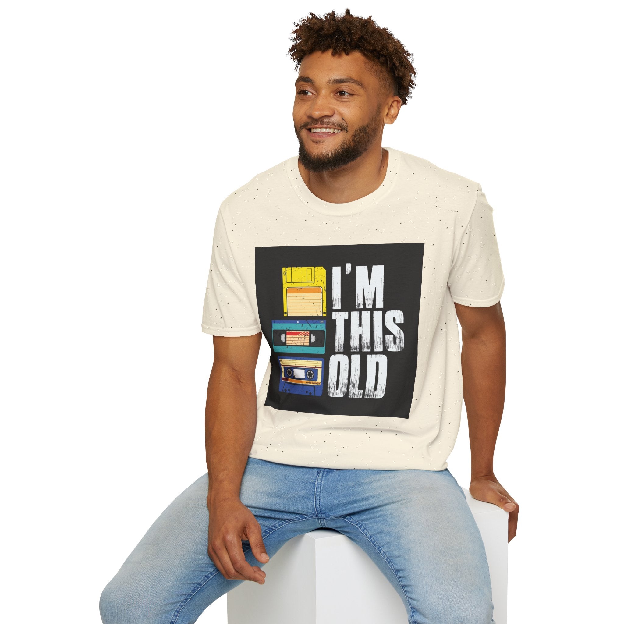 "I'M THIS OLD" — T-Shirt