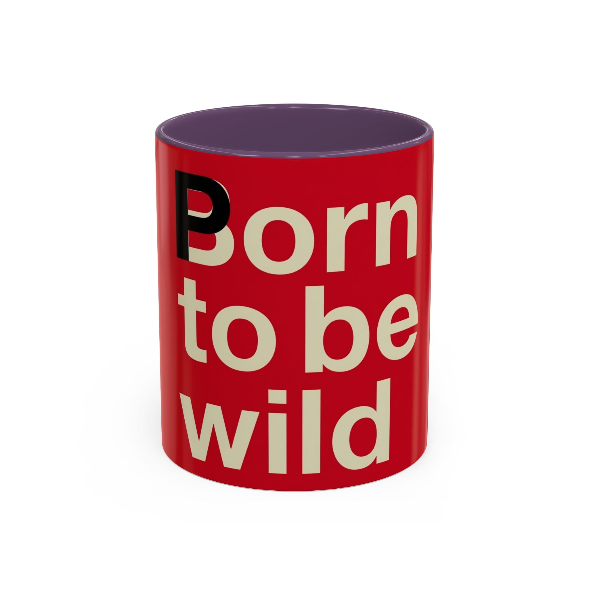 Born to Be Wild Red — Coffee Mug