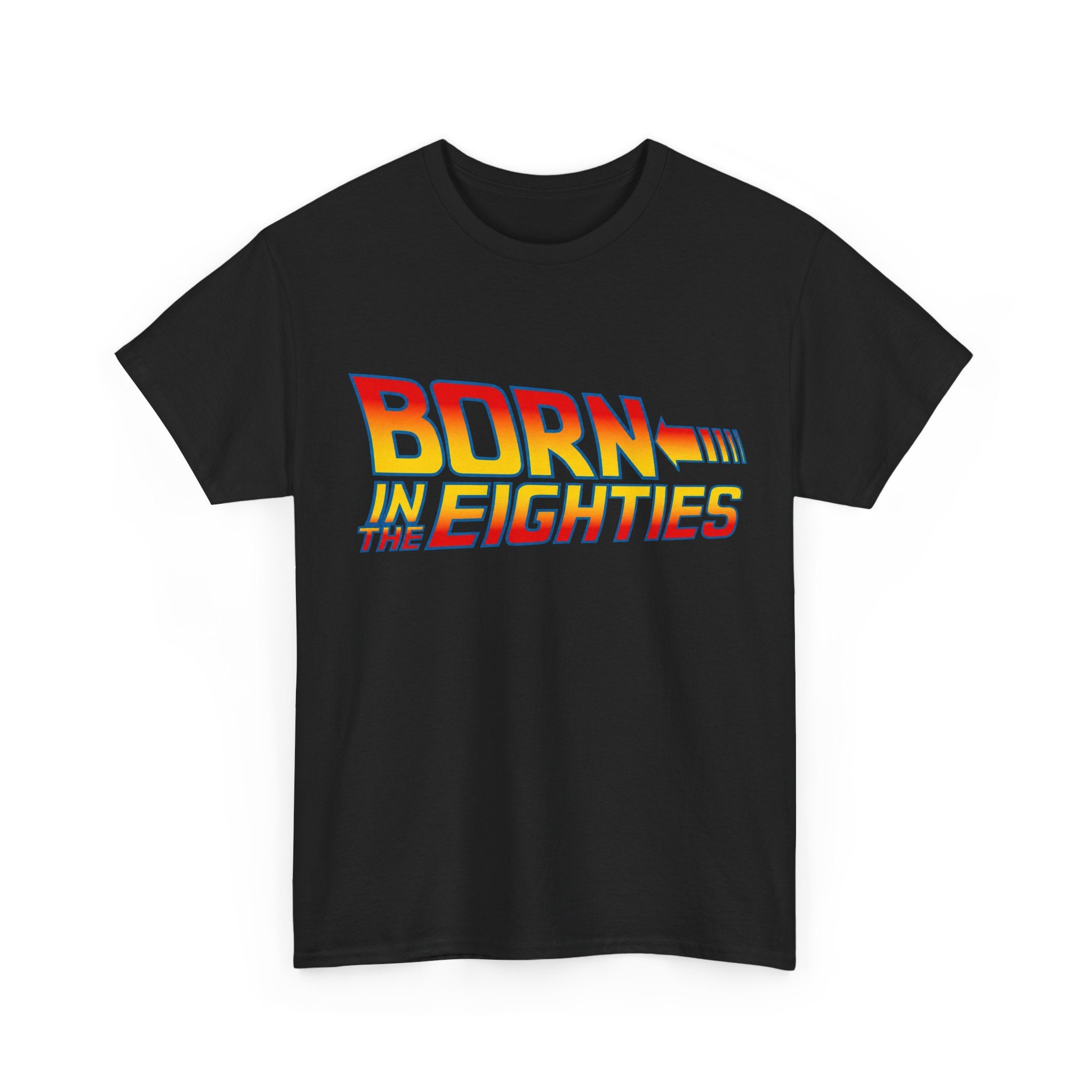 Born in the 80' — T-Shirt