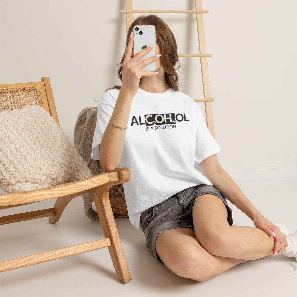"Alcohol Is A Solution" — T-Shirt
