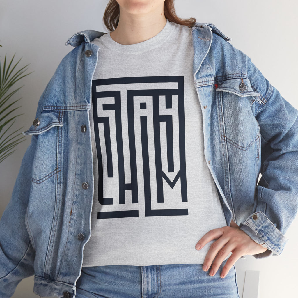 Stay Calm — T-Shirt