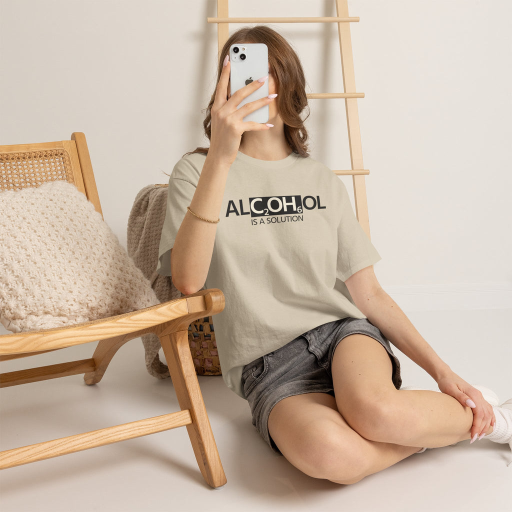 "Alcohol Is A Solution" — T-Shirt