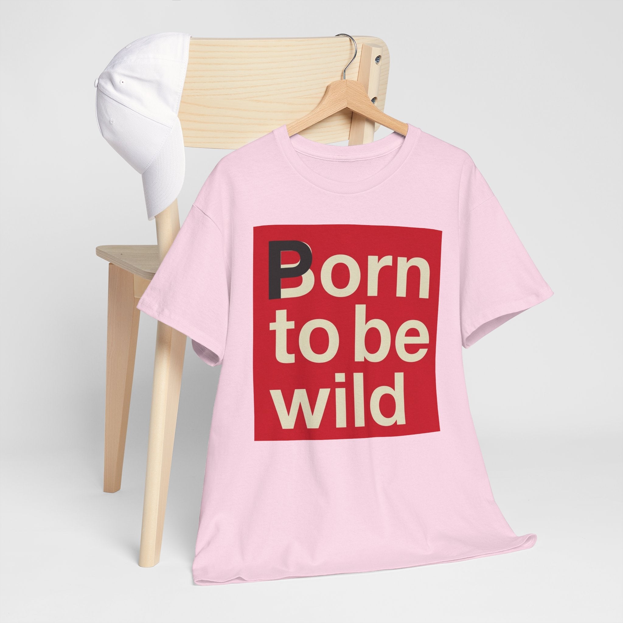 'Born to Be Wild' — T‑Shirt
