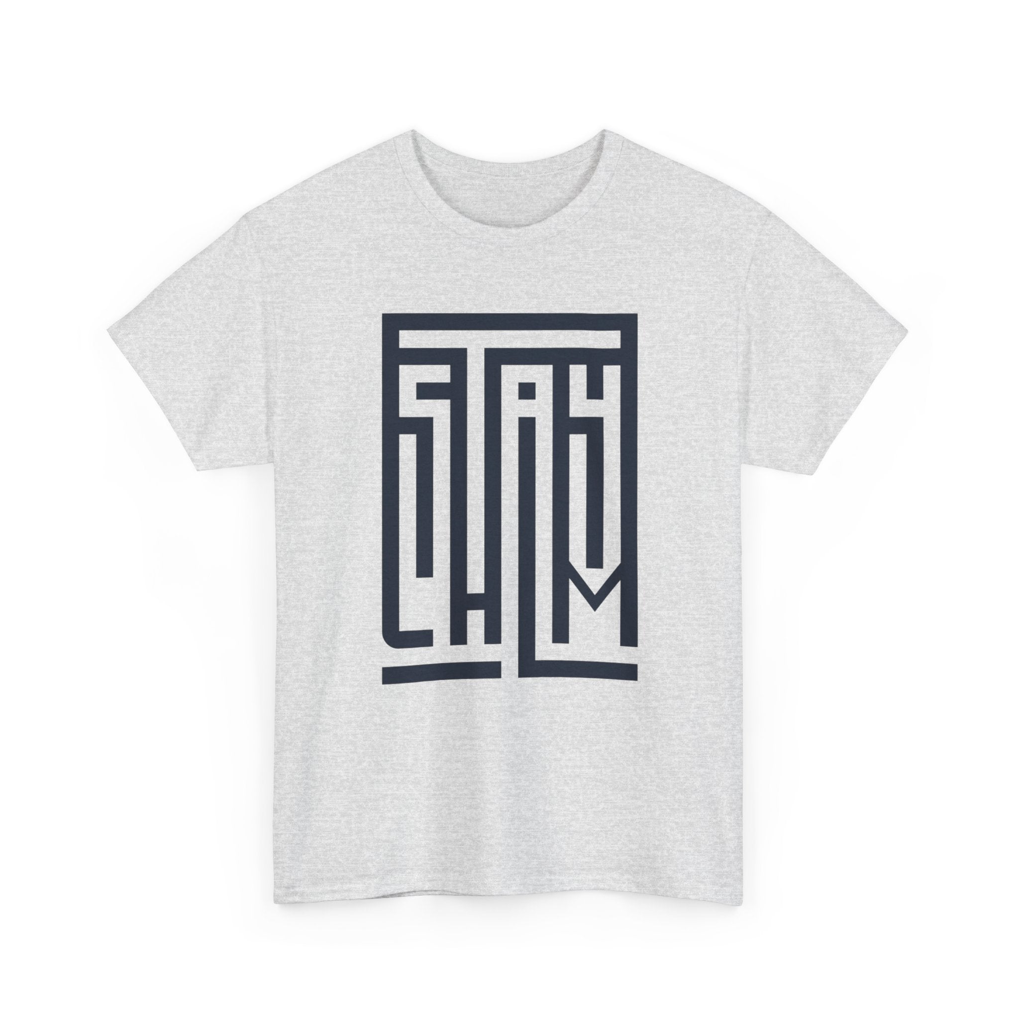 Stay Calm — T-Shirt