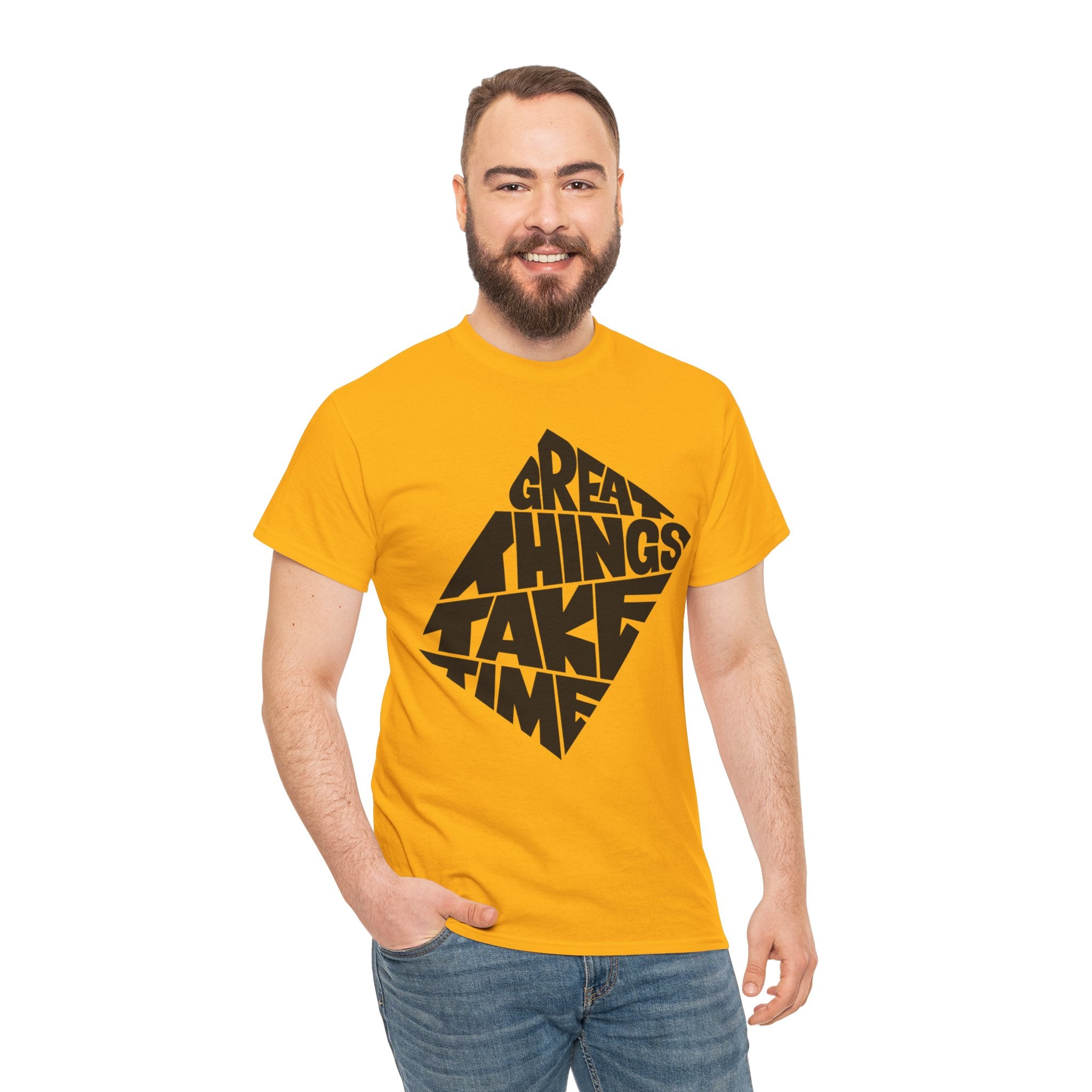 Great Things Take Time - Graphic Tee
