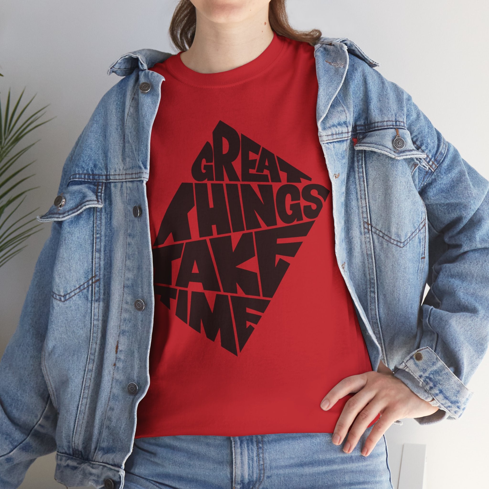Great Things Take Time - Graphic Tee