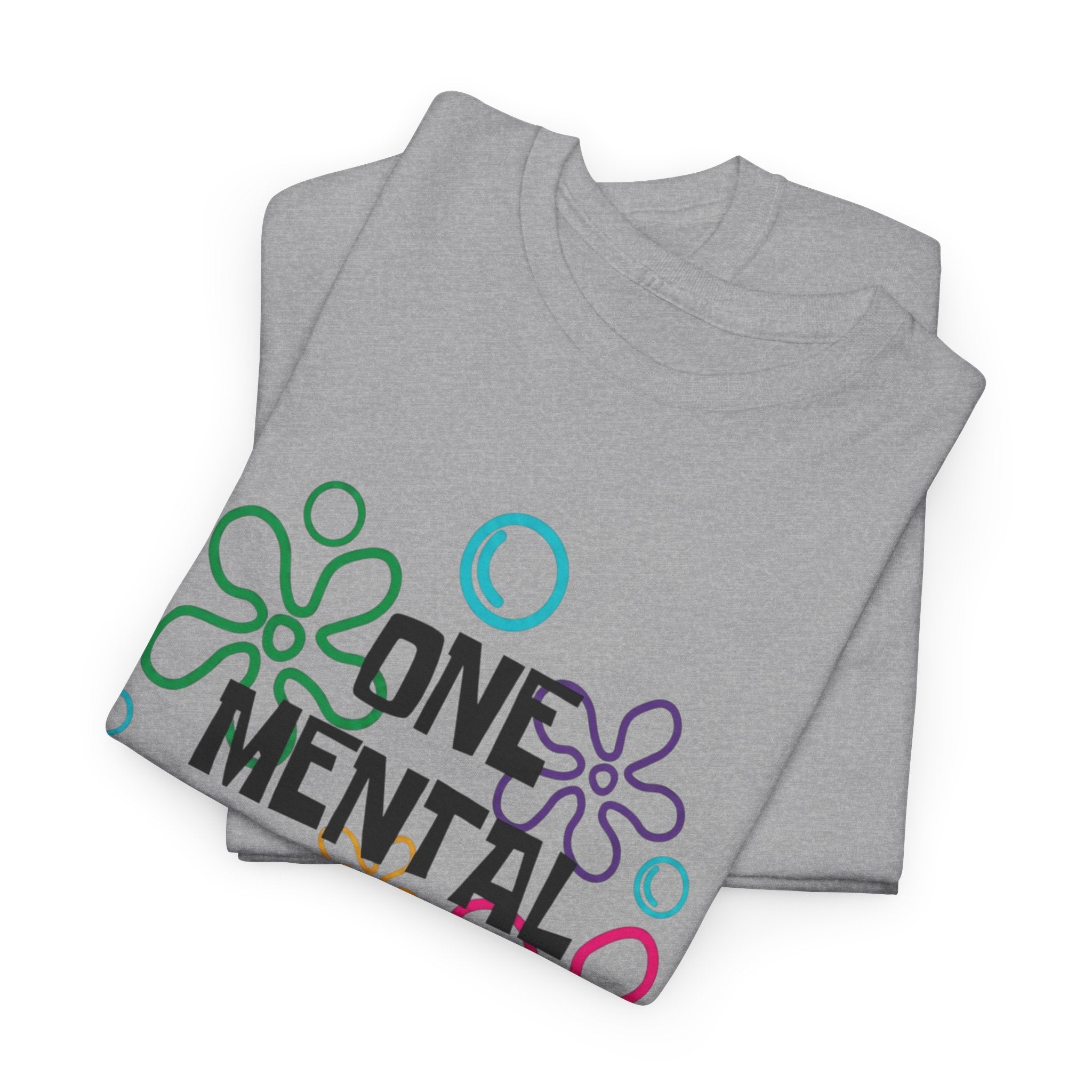 T-Shirt — "One Mental Breakdown Later"