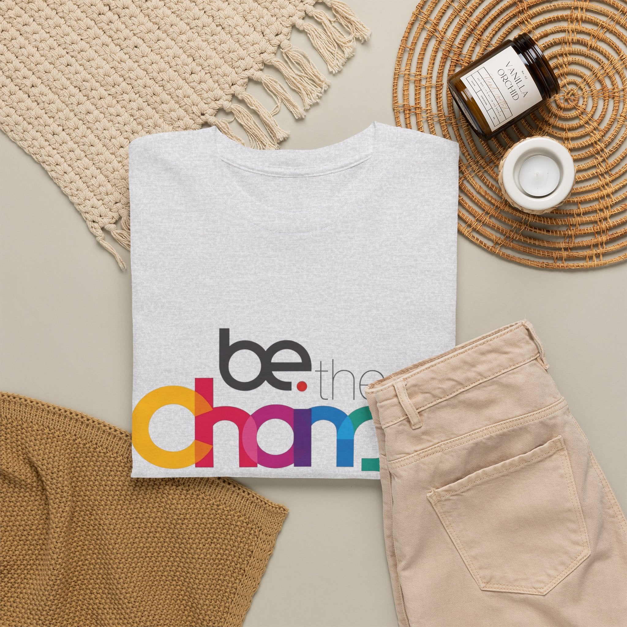 Be the Change — T-Shirt