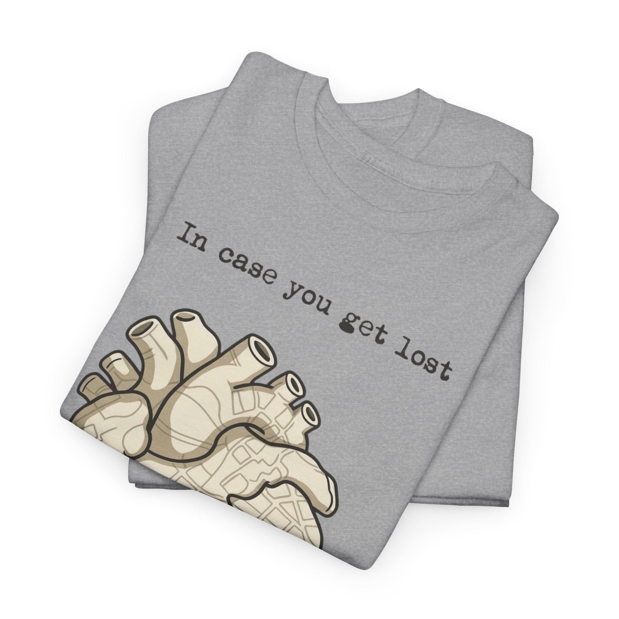 “In case you get lost” Heart Map — T-Shirt