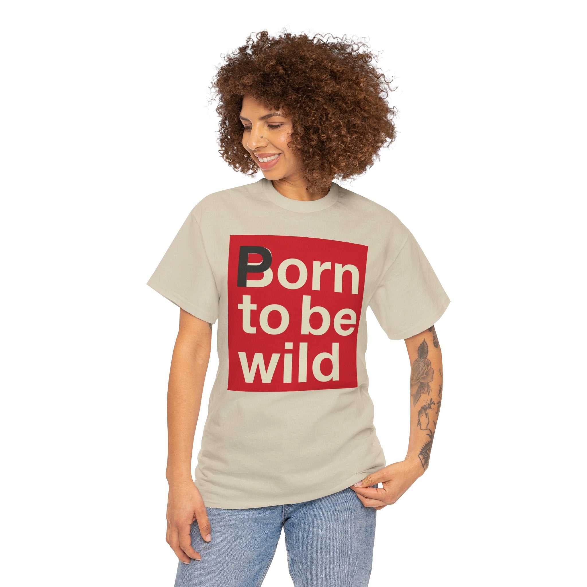 'Born to Be Wild' — T‑Shirt
