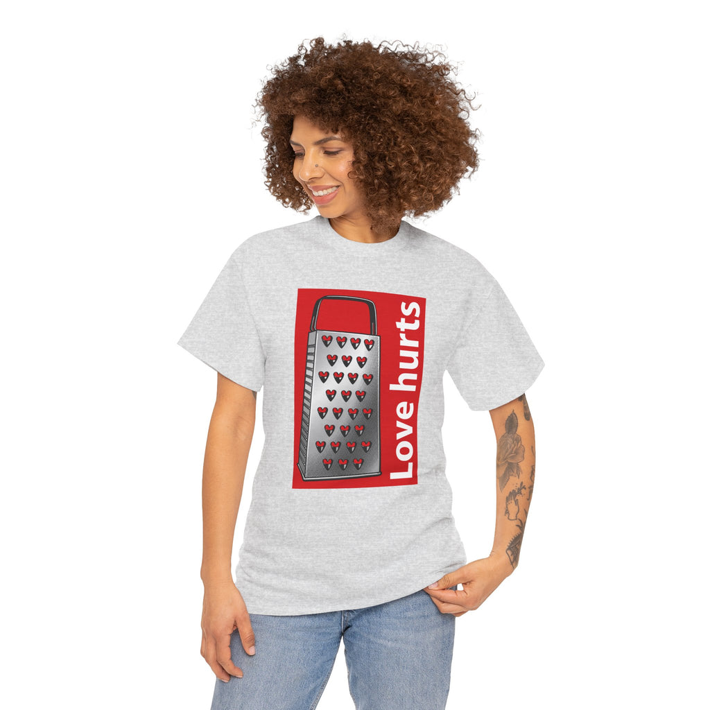 'Love Hurts' — T-Shirt