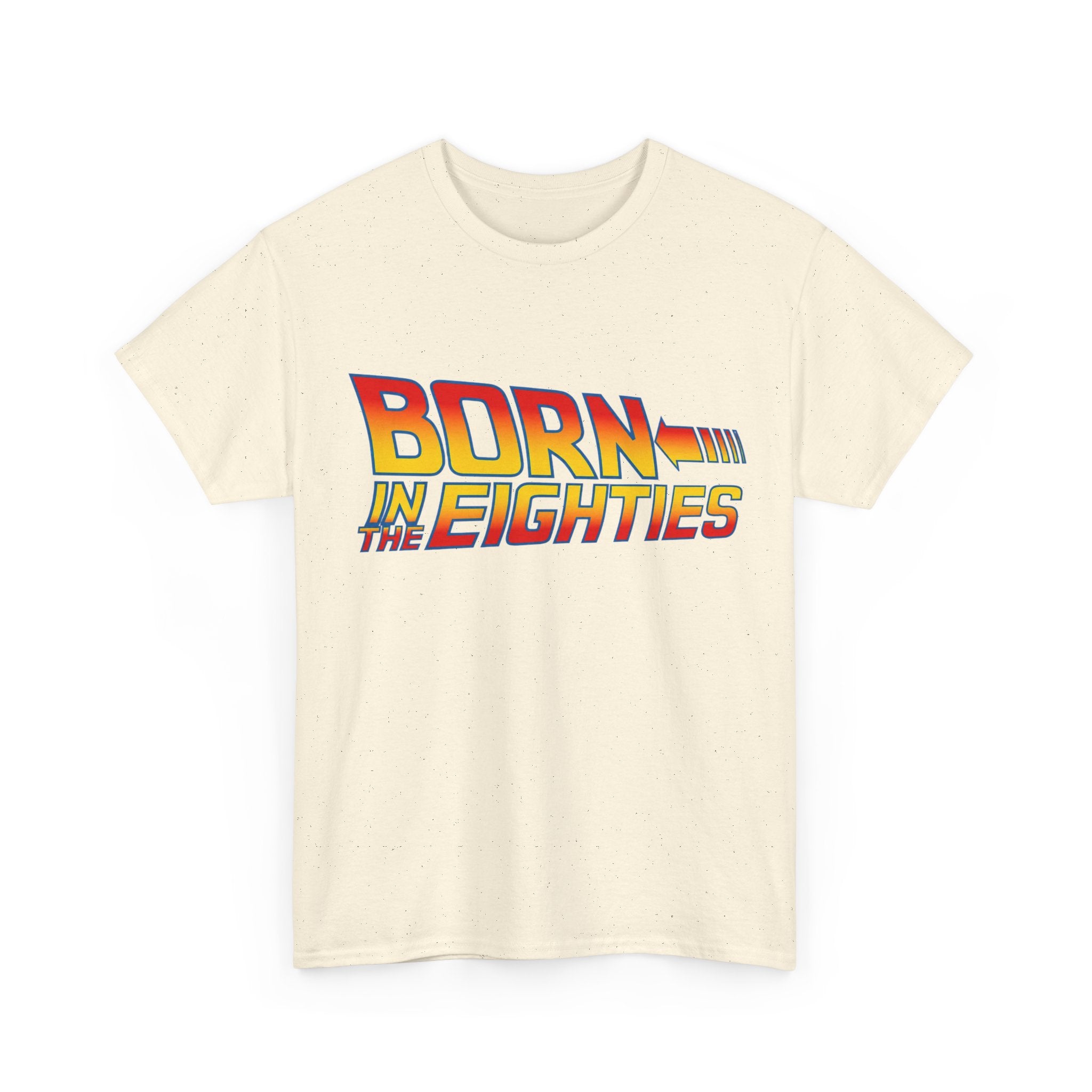 Born in the 80' — T-Shirt