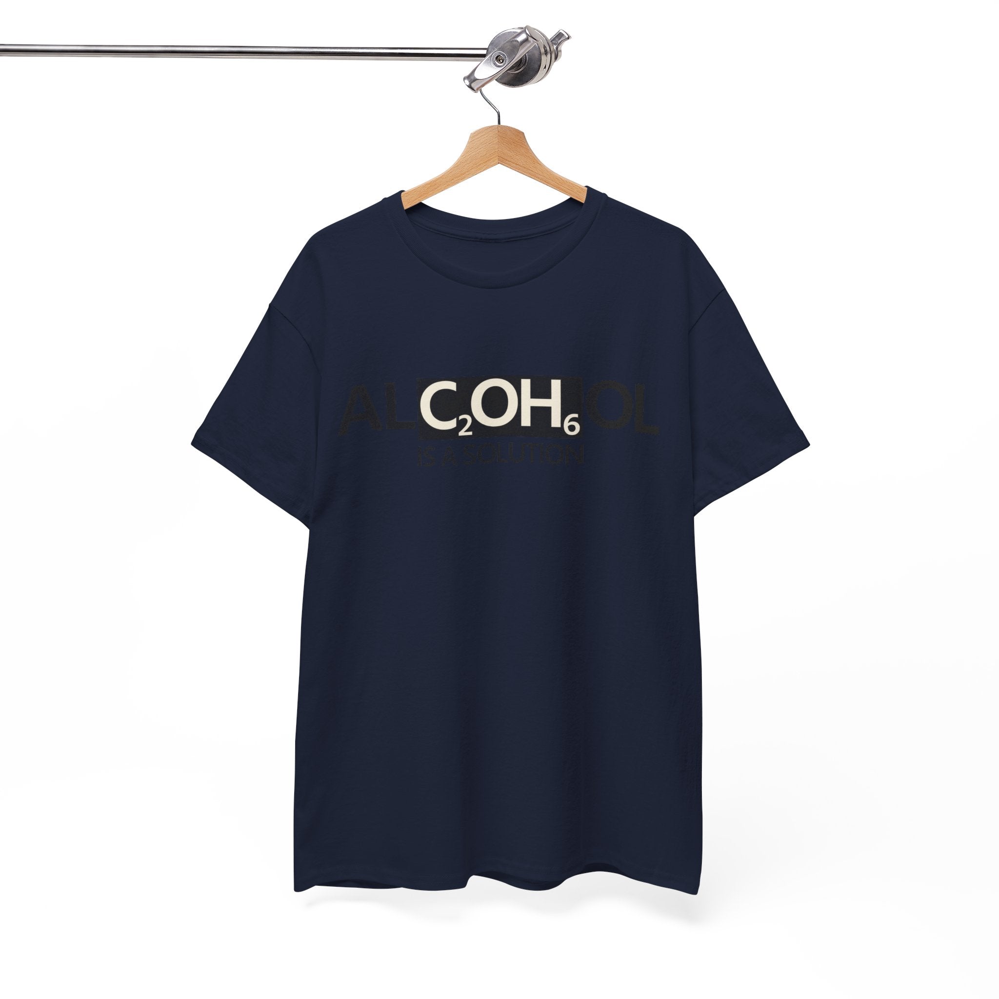 "Alcohol Is A Solution" — T-Shirt