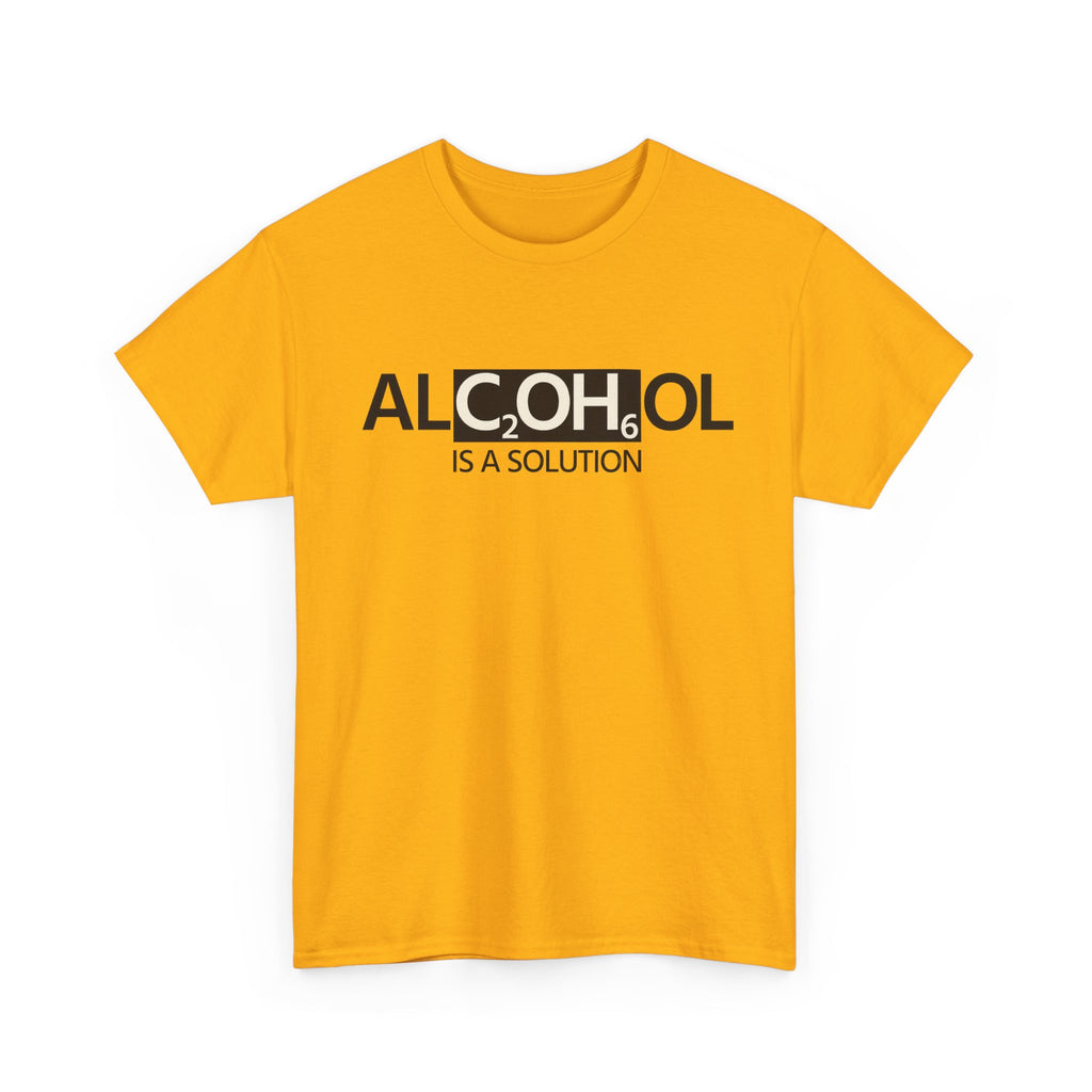 Alcohol Is A Solution T-Shirt – Funny Science Graphic Tee
