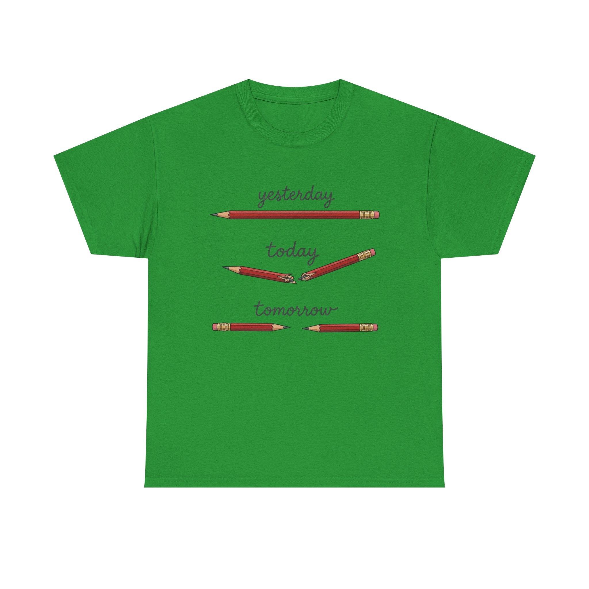 "yesterday, today, tomorrow" — Tshirt