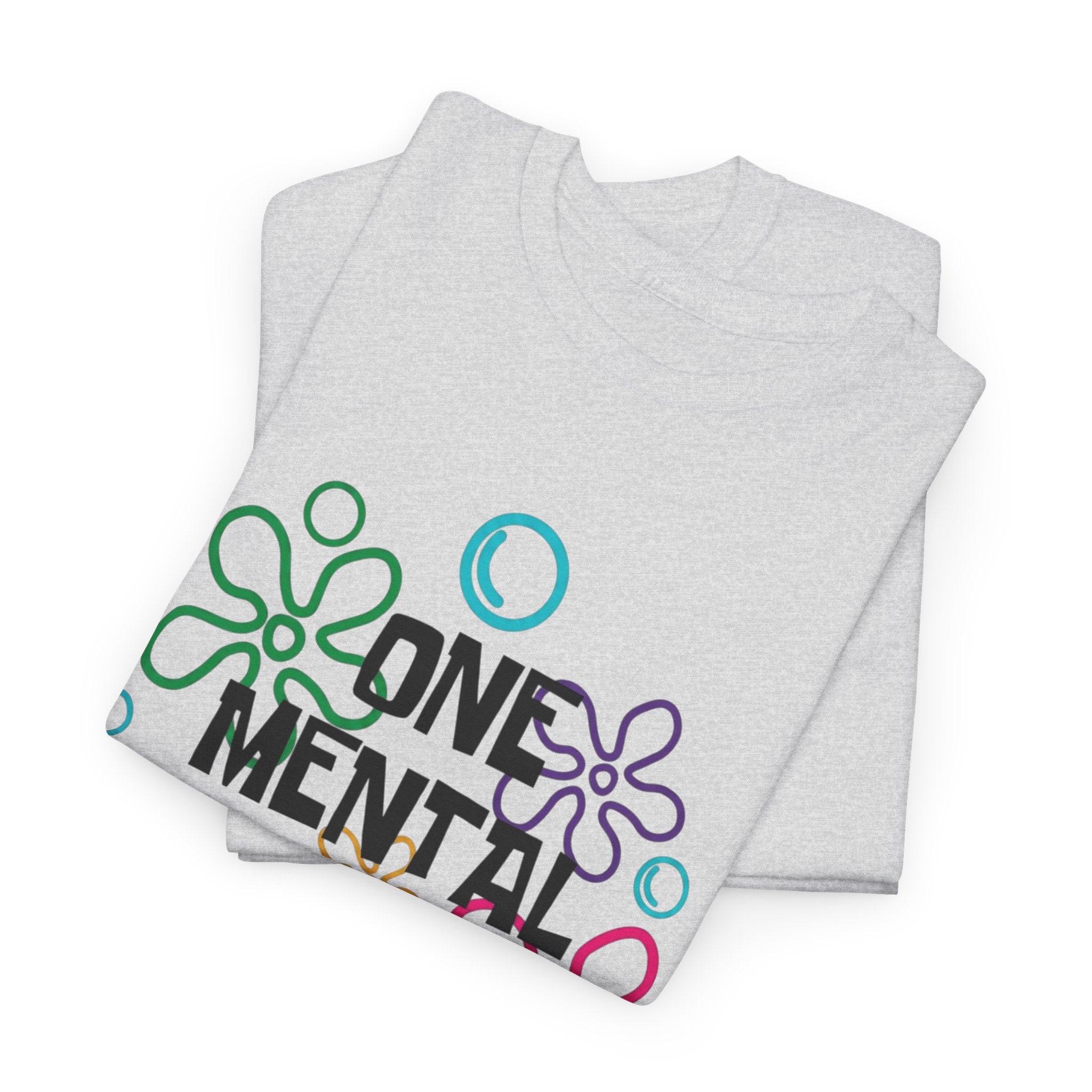 T-Shirt — "One Mental Breakdown Later"