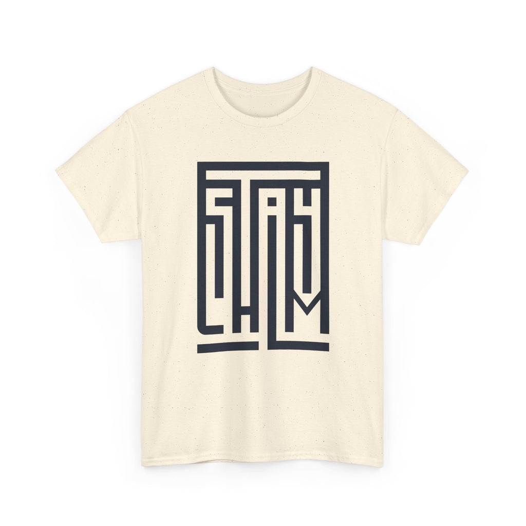 Stay Calm — T-Shirt