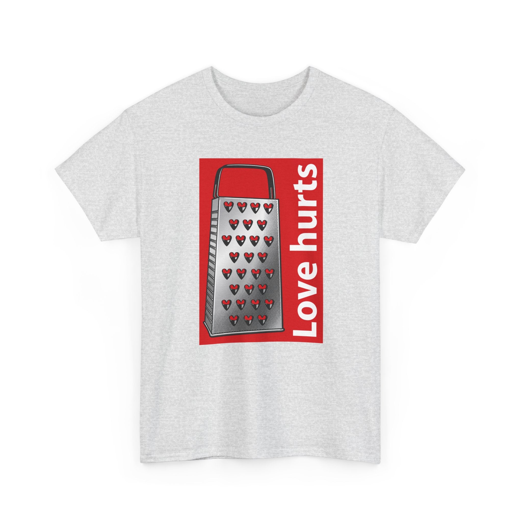 'Love Hurts' — T-Shirt