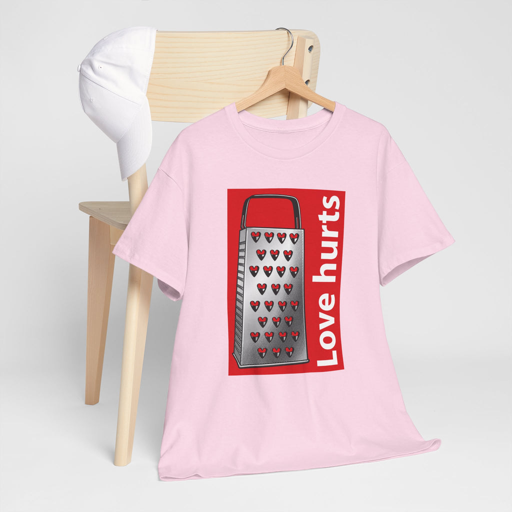 'Love Hurts' — T-Shirt