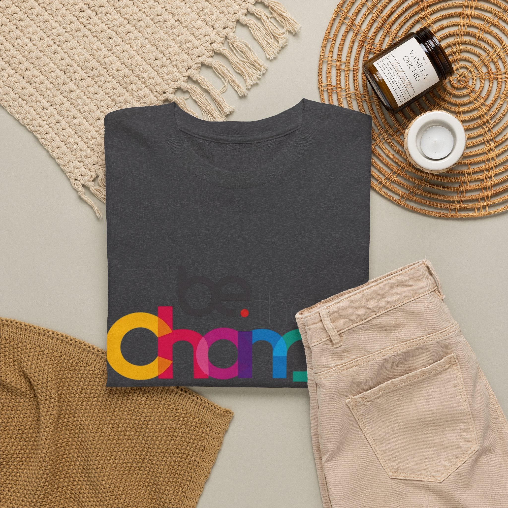 Be the Change — T-Shirt