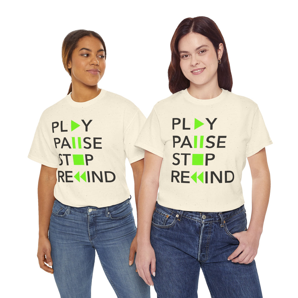 Play Pause Stop Rewind — T-Shirt