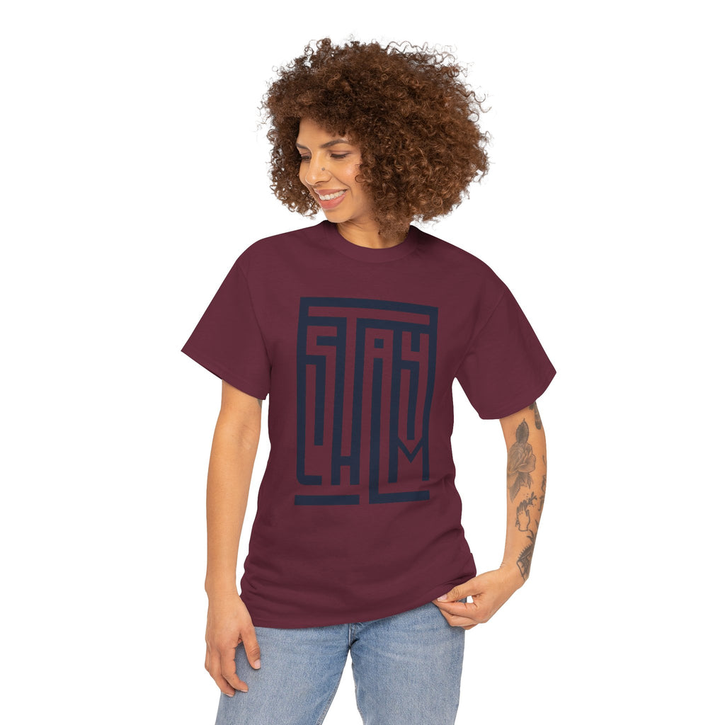 Stay Calm — T-Shirt