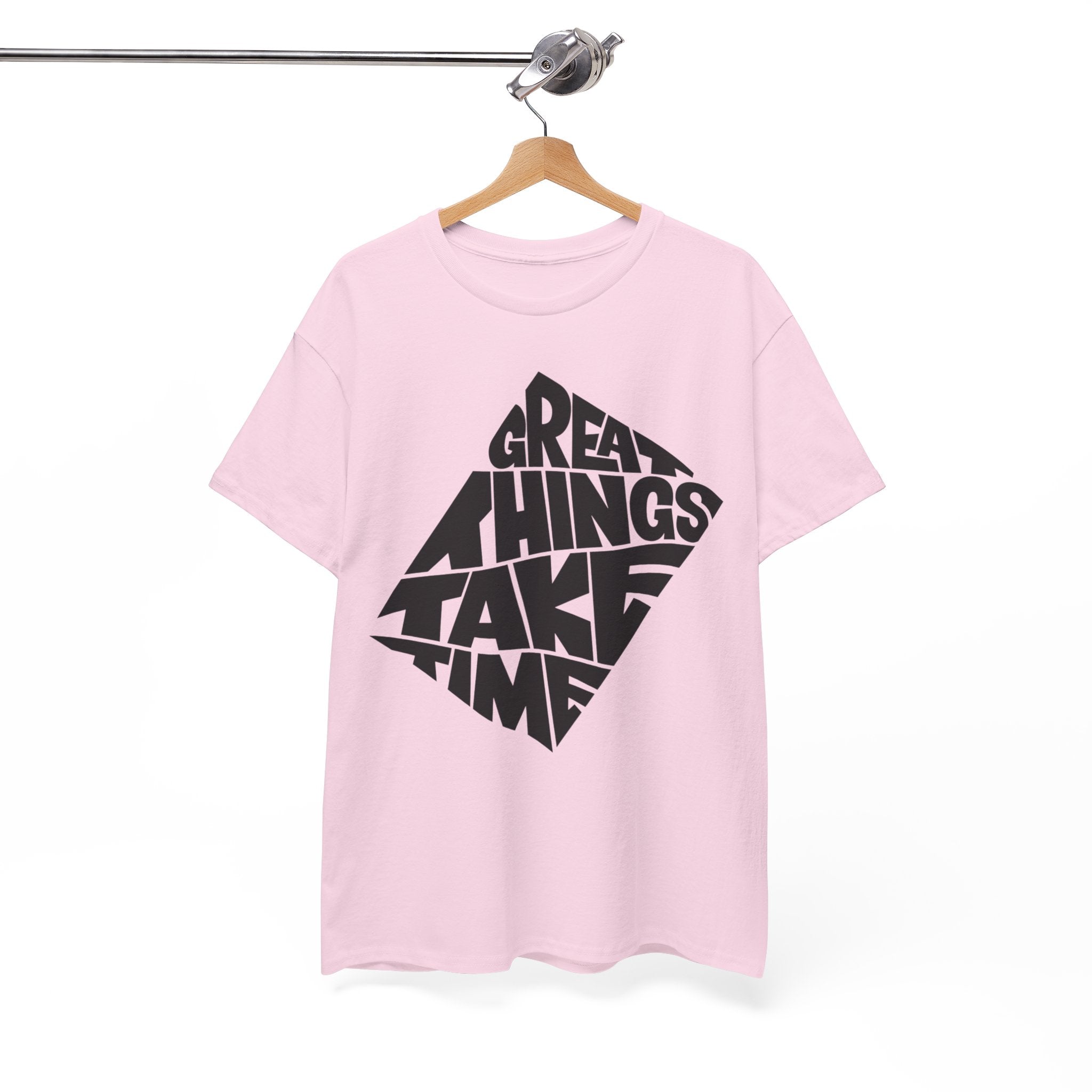 Great Things Take Time - Graphic Tee