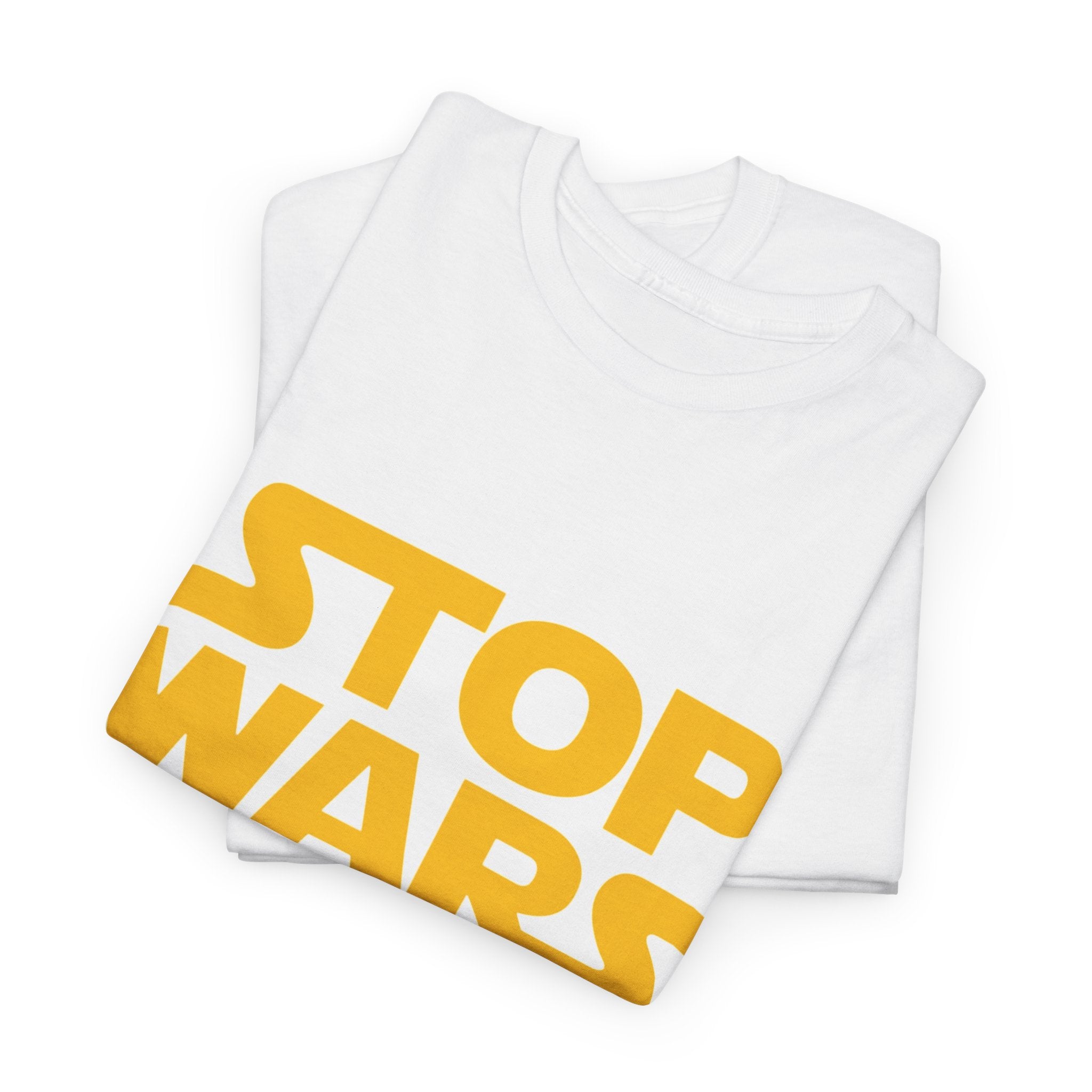 Stop Wars — T-Shirt