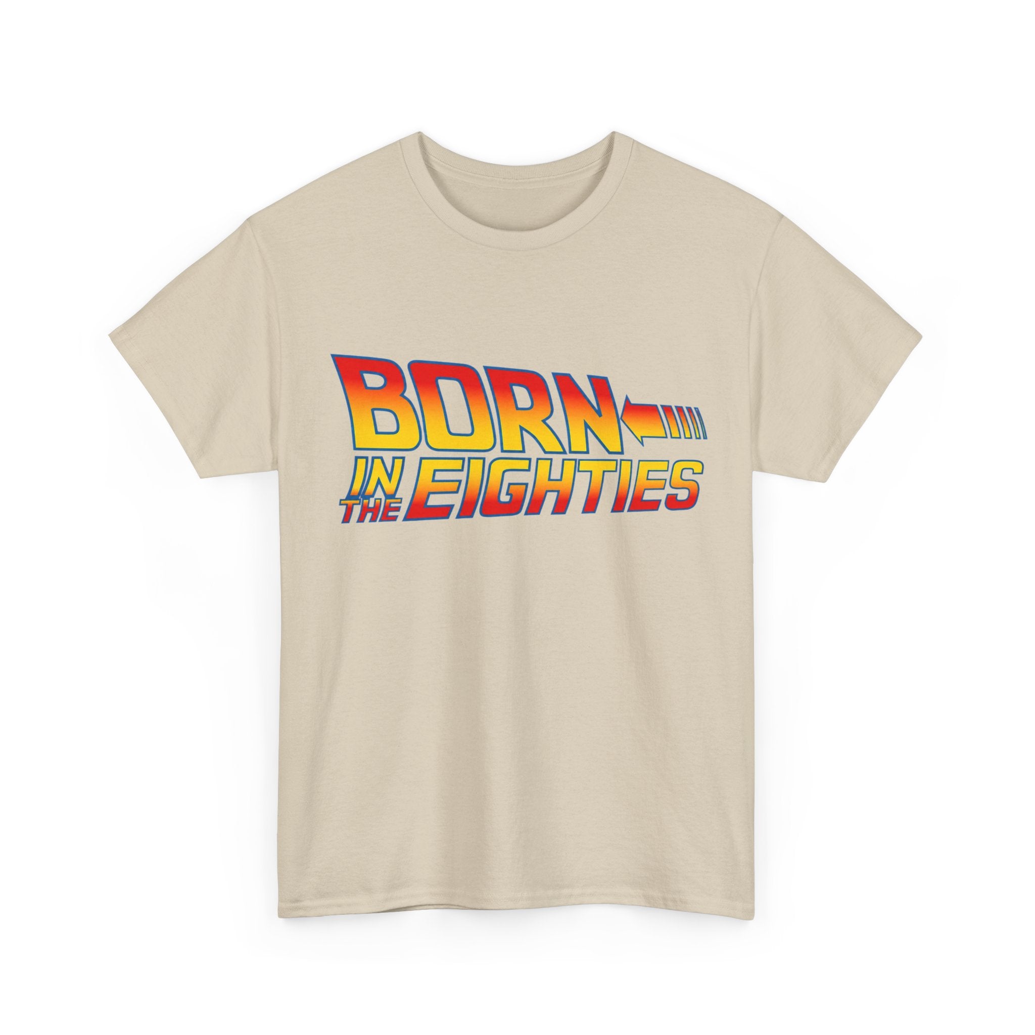 Born in the 80' — T-Shirt