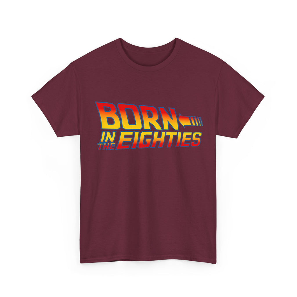Born in the 80' — T-Shirt