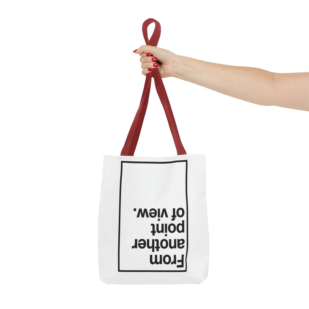 FROM ANOTHER POINT OF VIEW B_W - Tote Bag