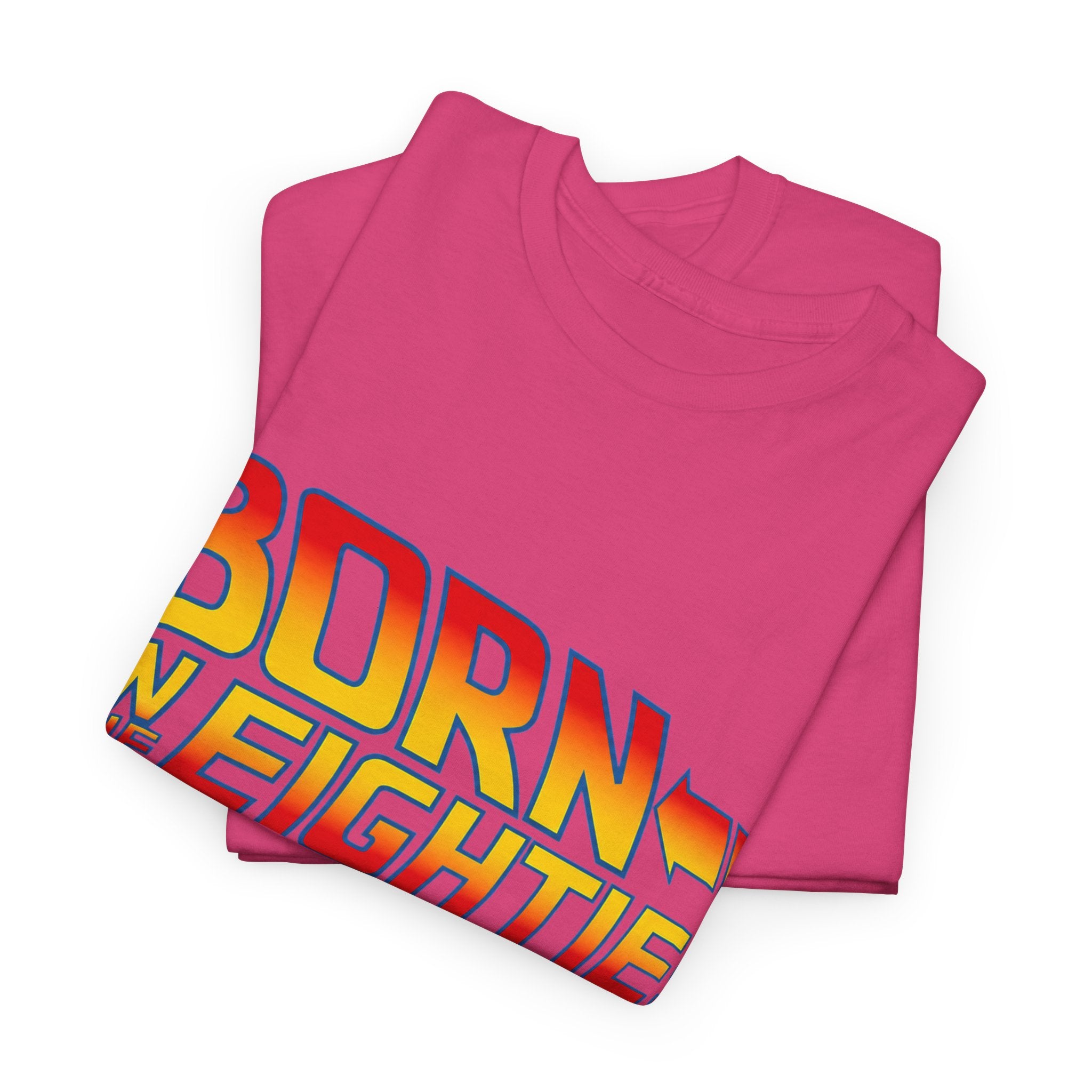 Born in the 80' — T-Shirt