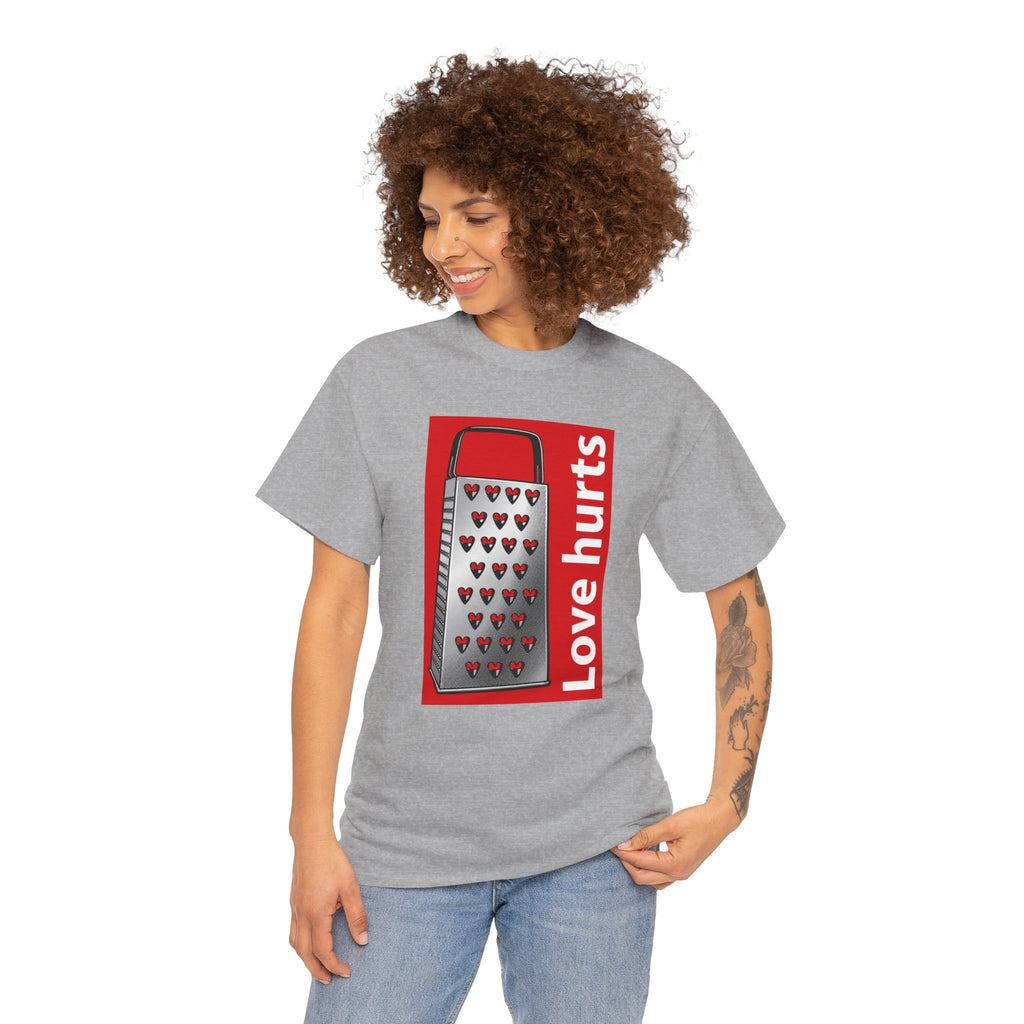 'Love Hurts' — T-Shirt