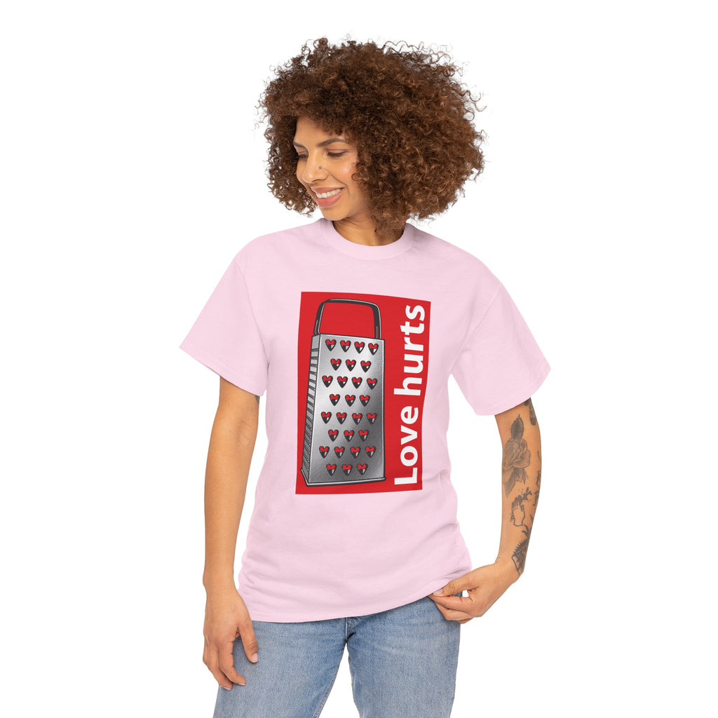 'Love Hurts' — T-Shirt