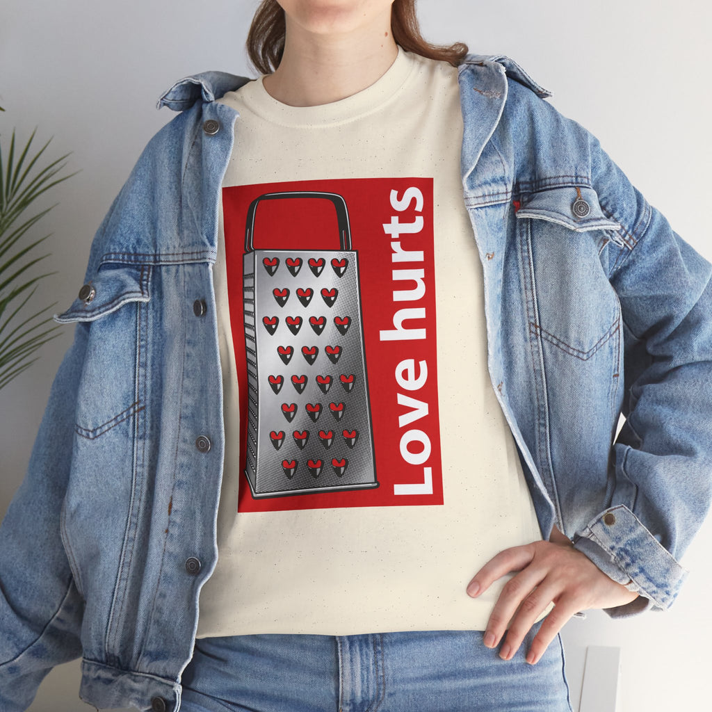 'Love Hurts' — T-Shirt