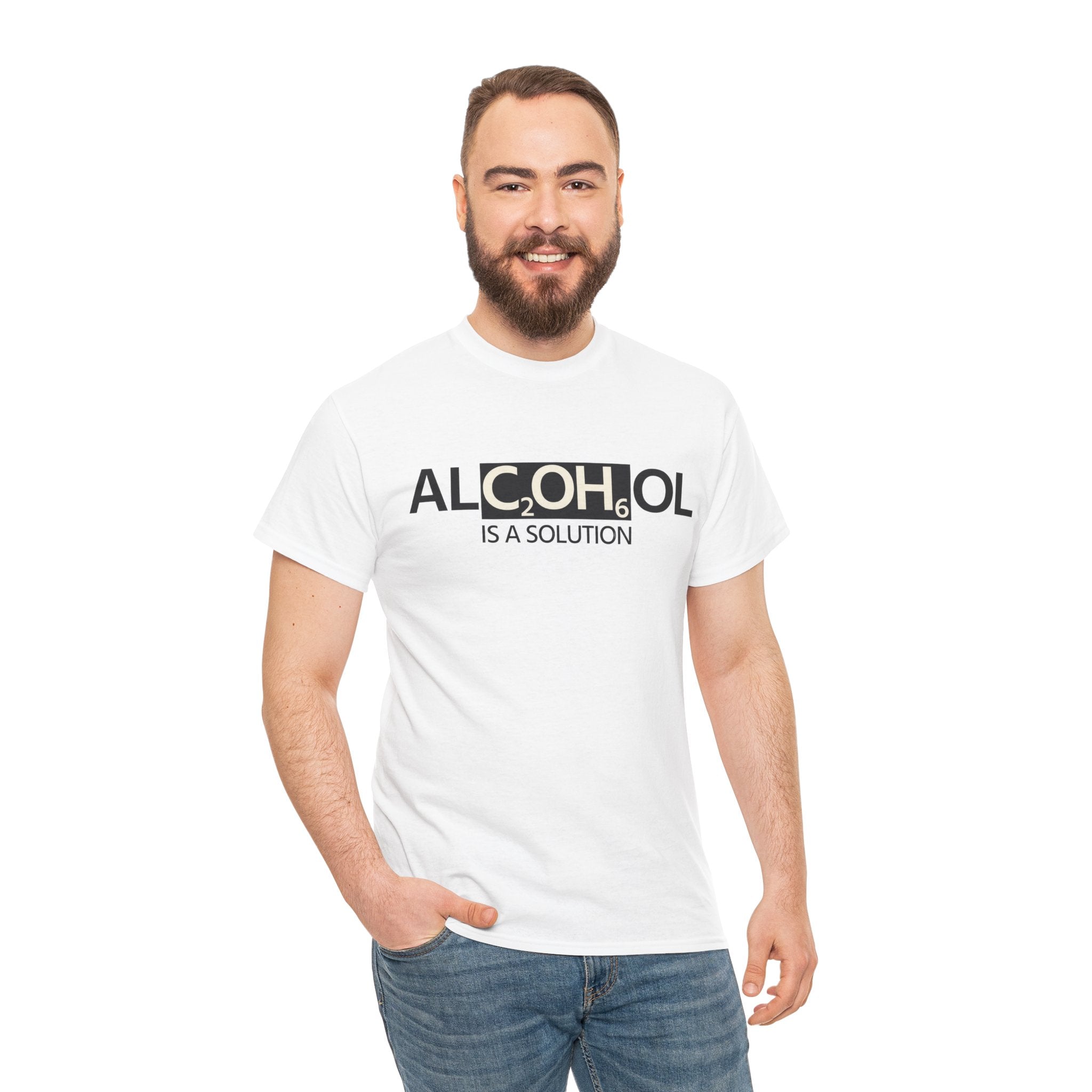"Alcohol Is A Solution" — T-Shirt