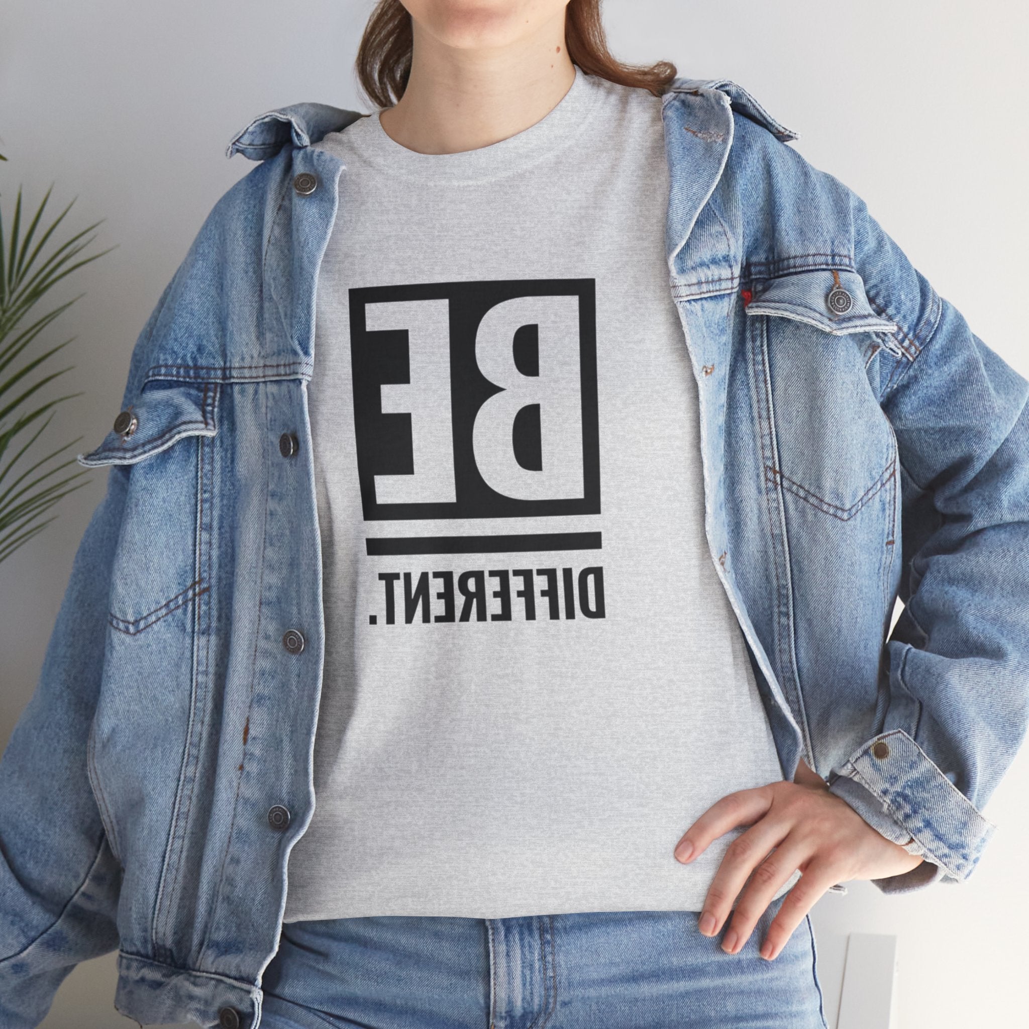 'BE DIFFERENT' — T Shirt