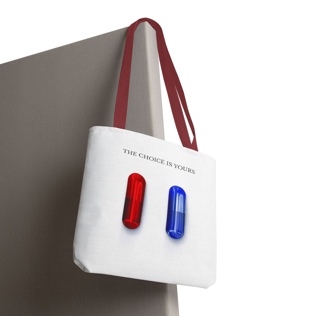 "The Choice Is Yours" — Tote Bag