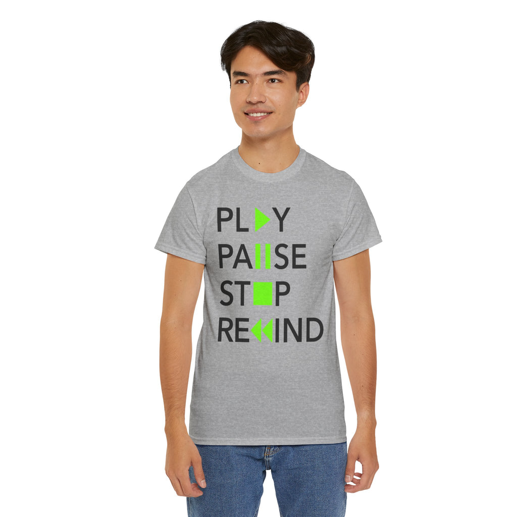 Play Pause Stop Rewind — T-Shirt